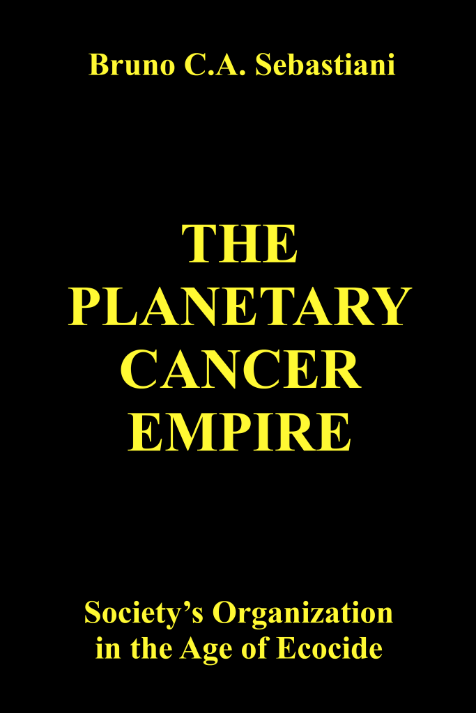 Cover of The Planetary Cancer Empire by Bruno Cesare Antonio Sebastiani