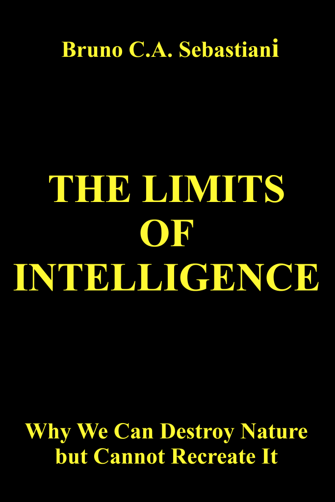 Cover of The Limits of Intelligence by Bruno Cesare Antonio Sebastiani